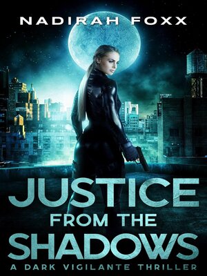 cover image of Justice from the Shadows